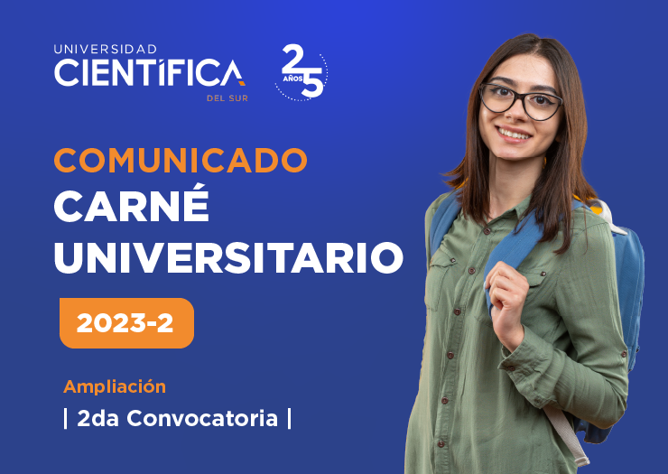 Comunicado: Carné Universitario 2023-2 – Ampliación de 2° Convocatoria