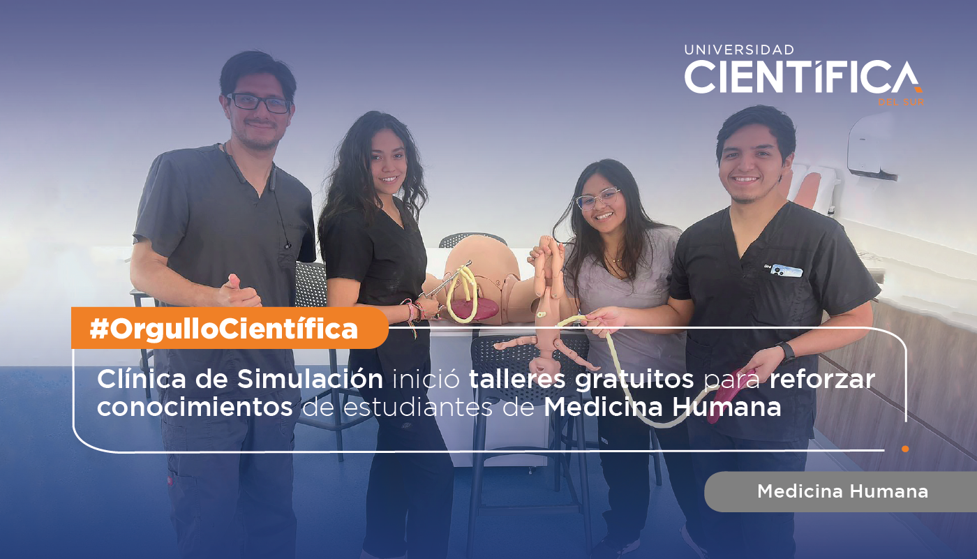 Clínica de Simulación inició talleres gratuitos para reforzar conocimientos de estudiantes de Medicina Humana