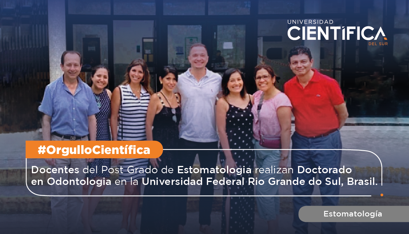 Docentes del Post Grado de Estomatologia realizan Doctorado en Odontologia en la Universidad Federal Rio Grande do Sul, Brasil.