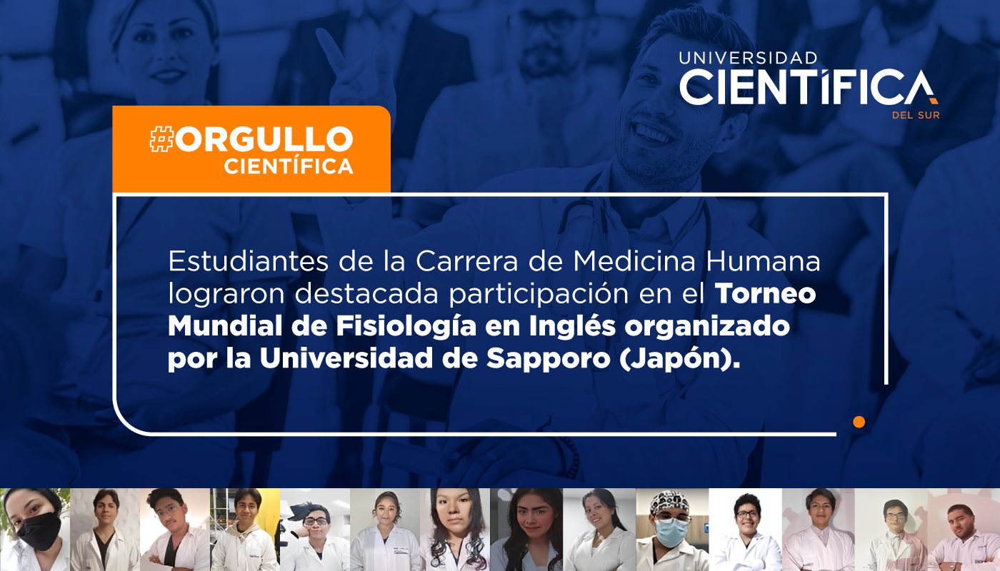 Estudiantes de la Carrera de Medicina Humana lograron destacada participación en el Torneo Mundial de Fisiología en Inglés organizado por la Universidad de Sapporo (Japón)