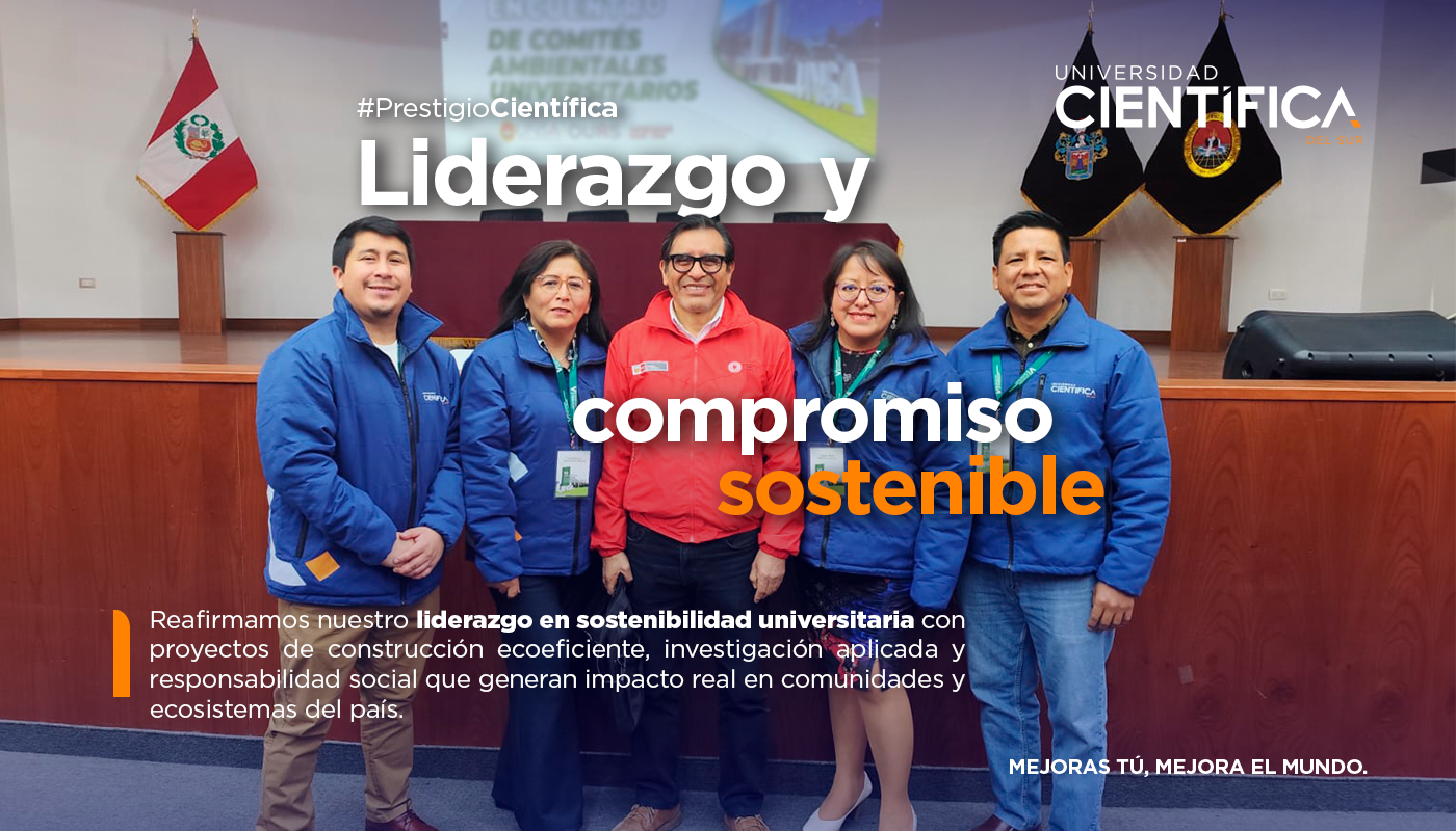 Liderazgo y compromiso sostenible | Universidad Científica del Sur