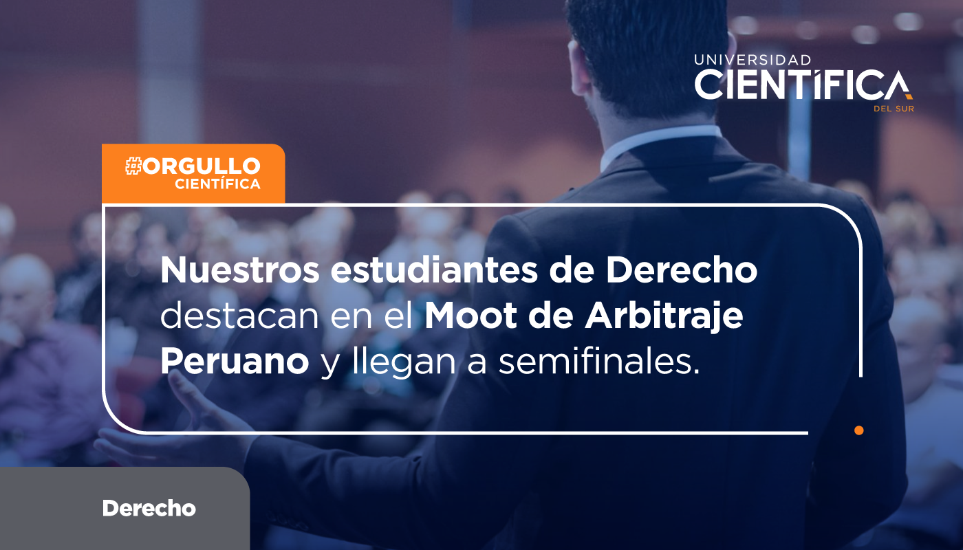 Nuestros estudiantes de Derecho destacan en el Moot de Arbitraje Peruano y llegan a semifinales