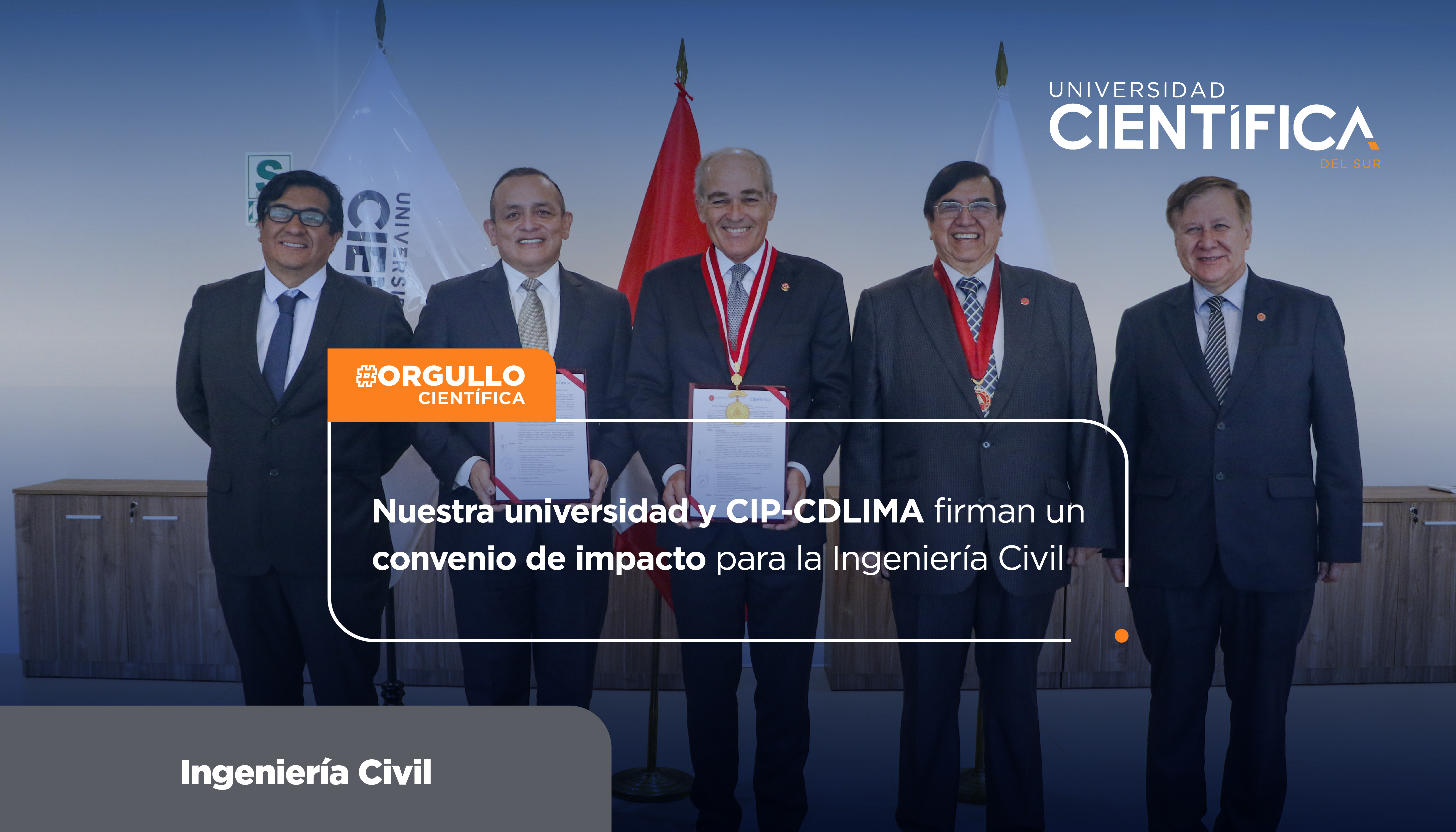 Nuestra universidad y CIP-CDLIMA firman un convenio de impacto para la Ingeniería Civil.