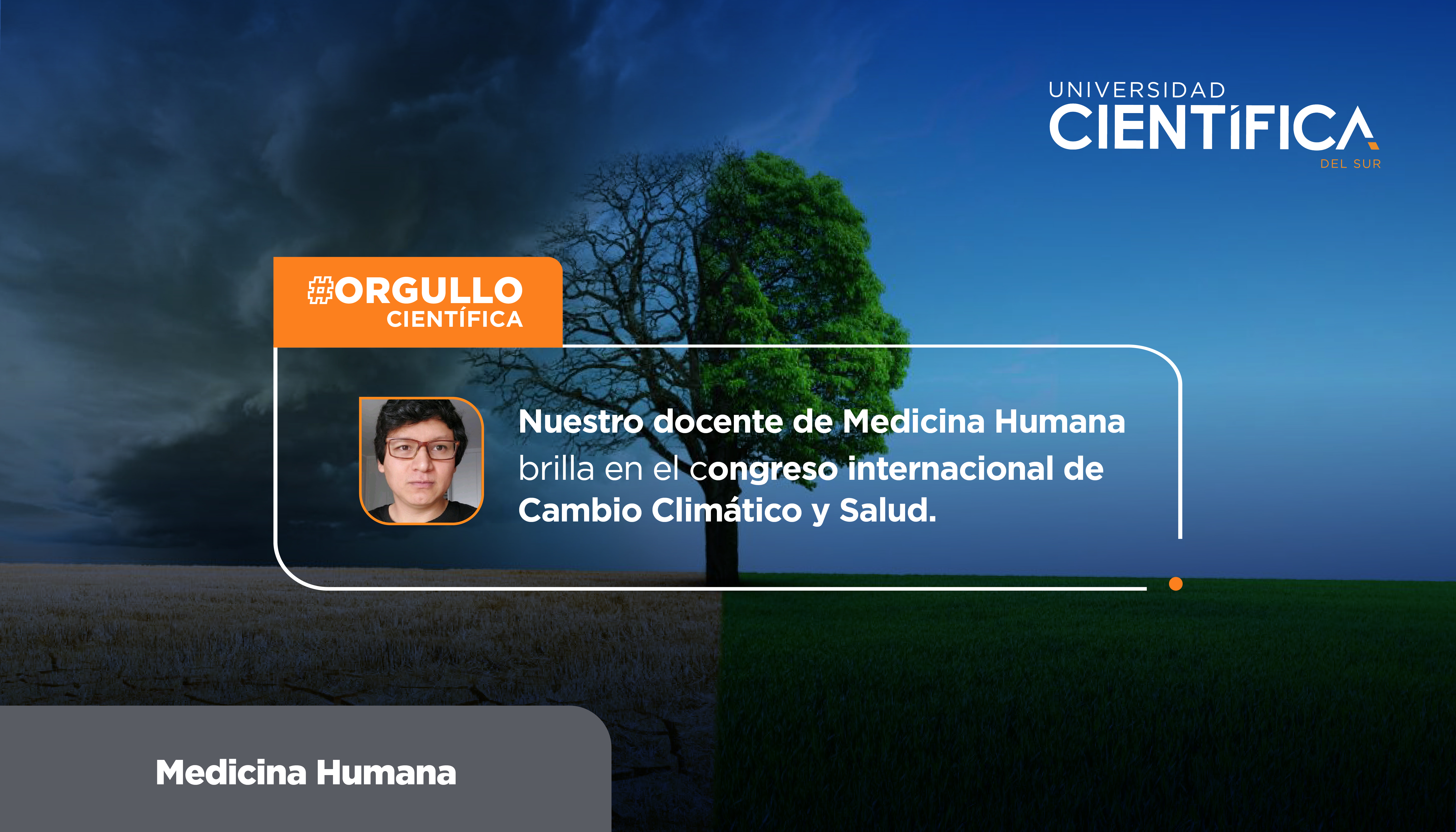 Nuestro docente de Medicina Humana brilla en el congreso internacional de Cambio Climático y Salud.