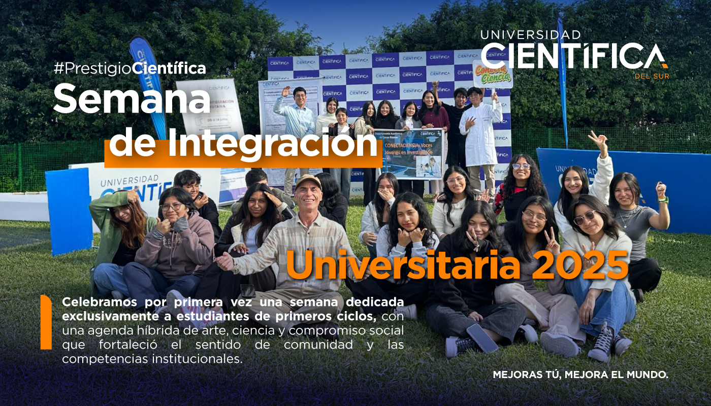 Semana de Integración Universitaria 2025 | Universidad Científica del Sur