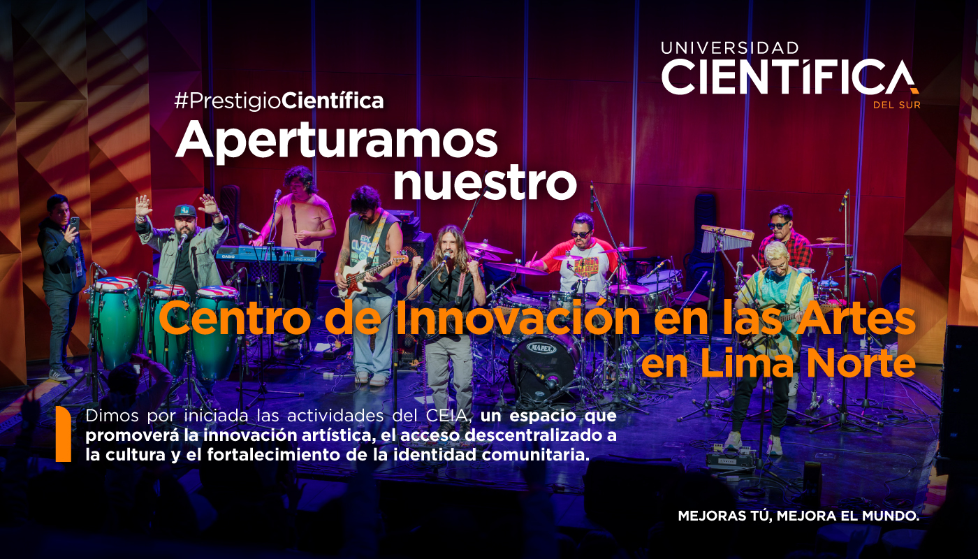 Centro de Innovación en las Artes | Universidad Científica del Sur