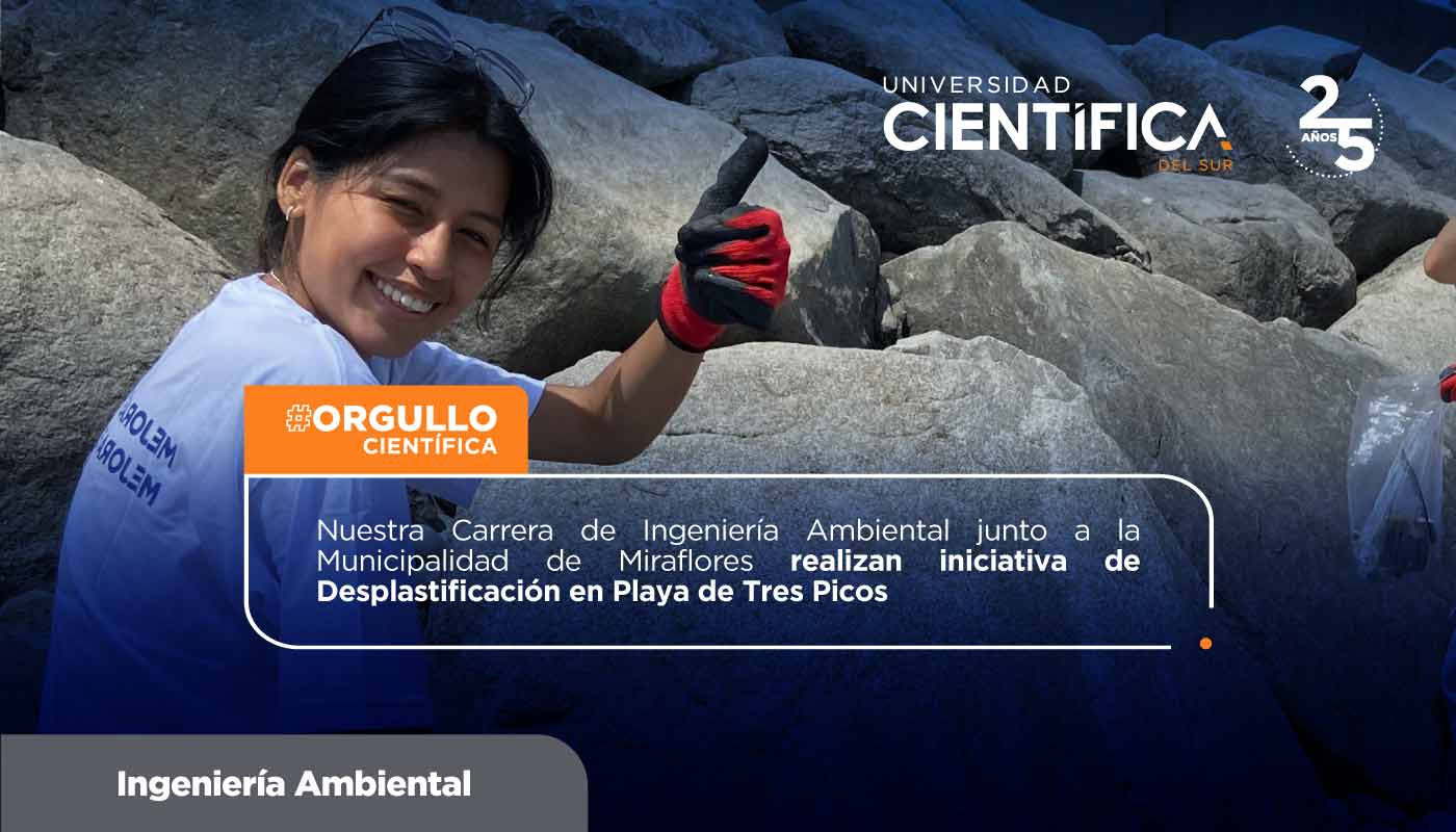 Carrera de Ingenieria Ambiental junto a la Municipalidad de Miraflores - Universidad Científica Del Sur