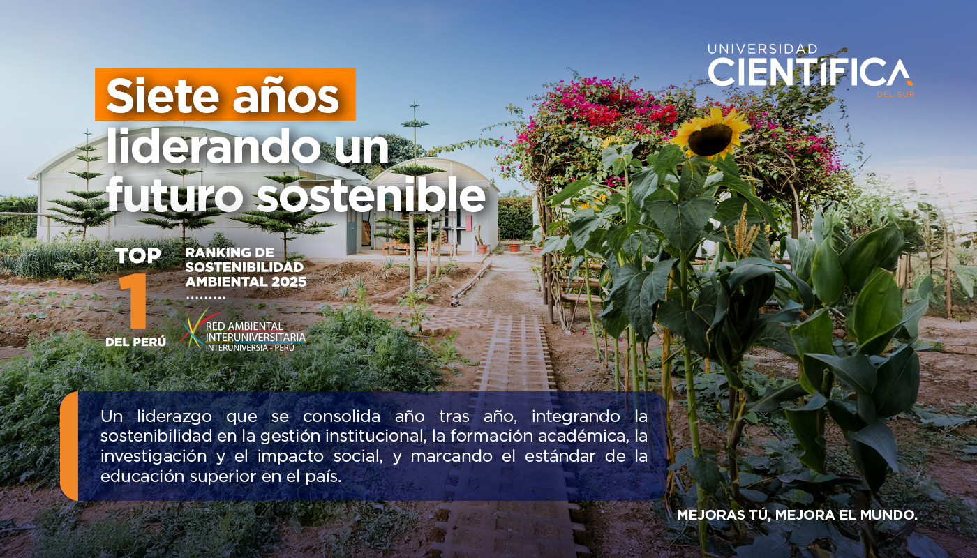 TOP 1 DEL PERÚ | Ranking de Sostenibilidad Ambiental | Universidad Científica del Sur