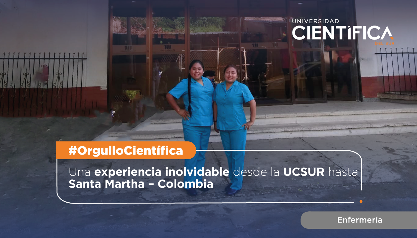 Una experiencia inolvidable desde la UCSUR hasta Santa Martha – Colombia