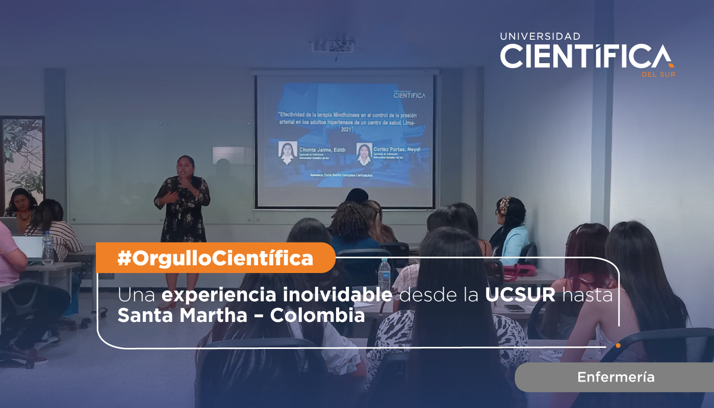 Una experiencia inolvidable desde la UCSUR hasta Santa Martha – Colombia