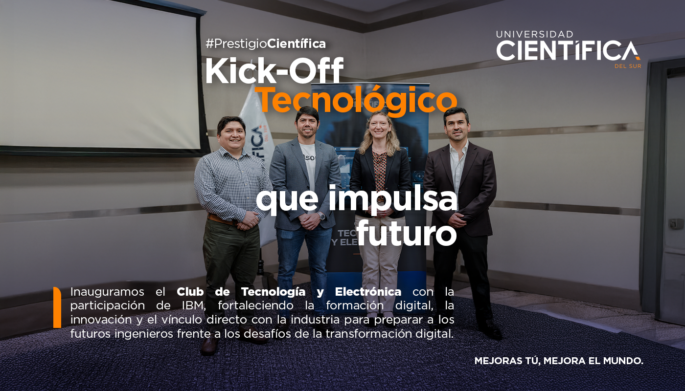 Club de Tecnología y Electrónica | Universidad Científica del Sur