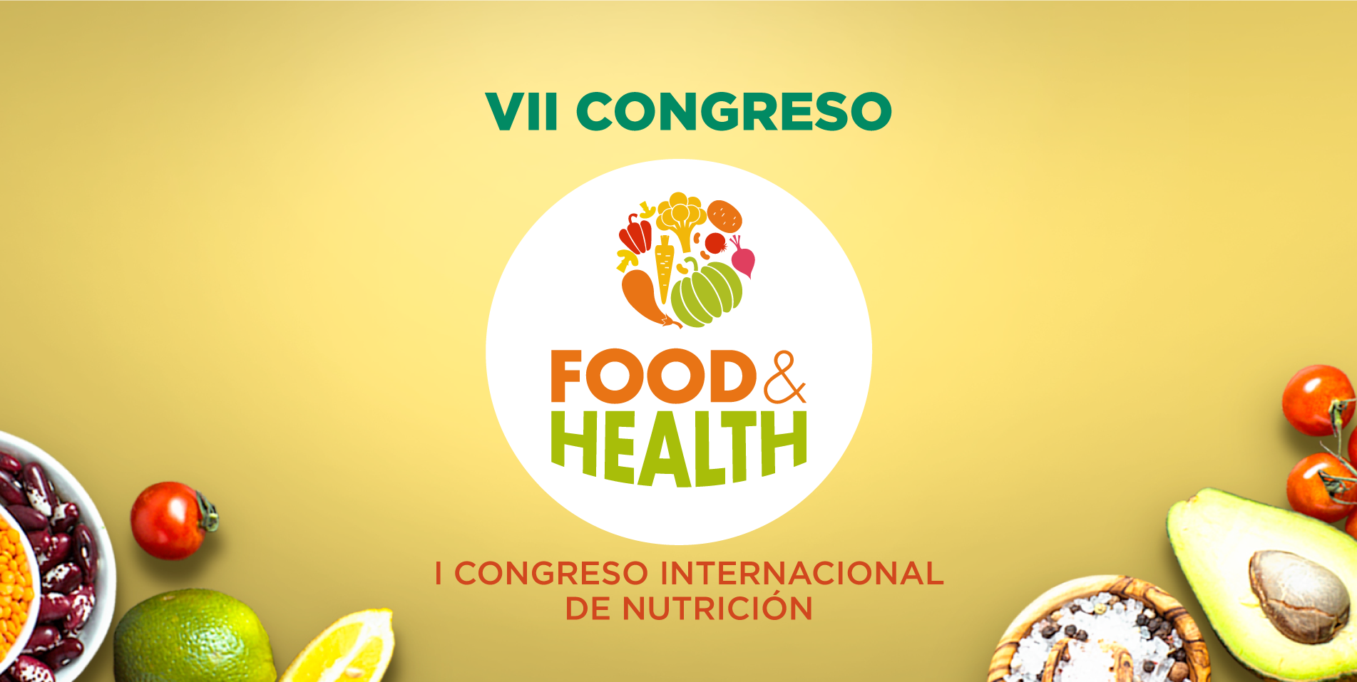 I Congreso Internacional VII Congreso Food & Health