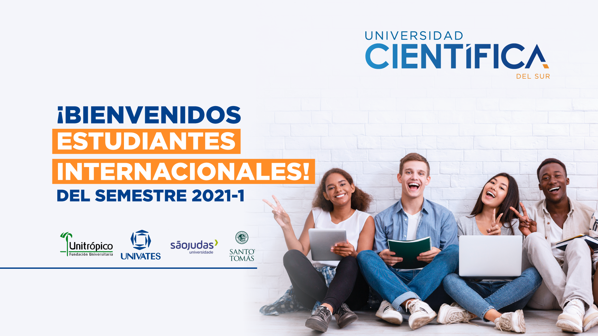 bienvenida a los estudiantes internacionales del semestre 2021-1