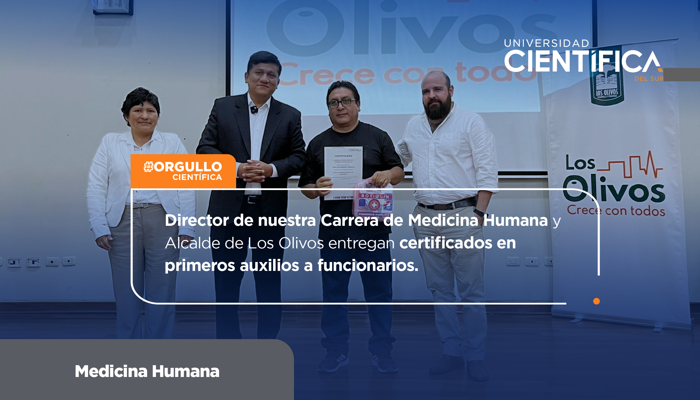 Director de nuestra Carrera de Medicina Humana y Alcalde de Los Olivos entregan certificados en primeros auxilios a funcionarios. 