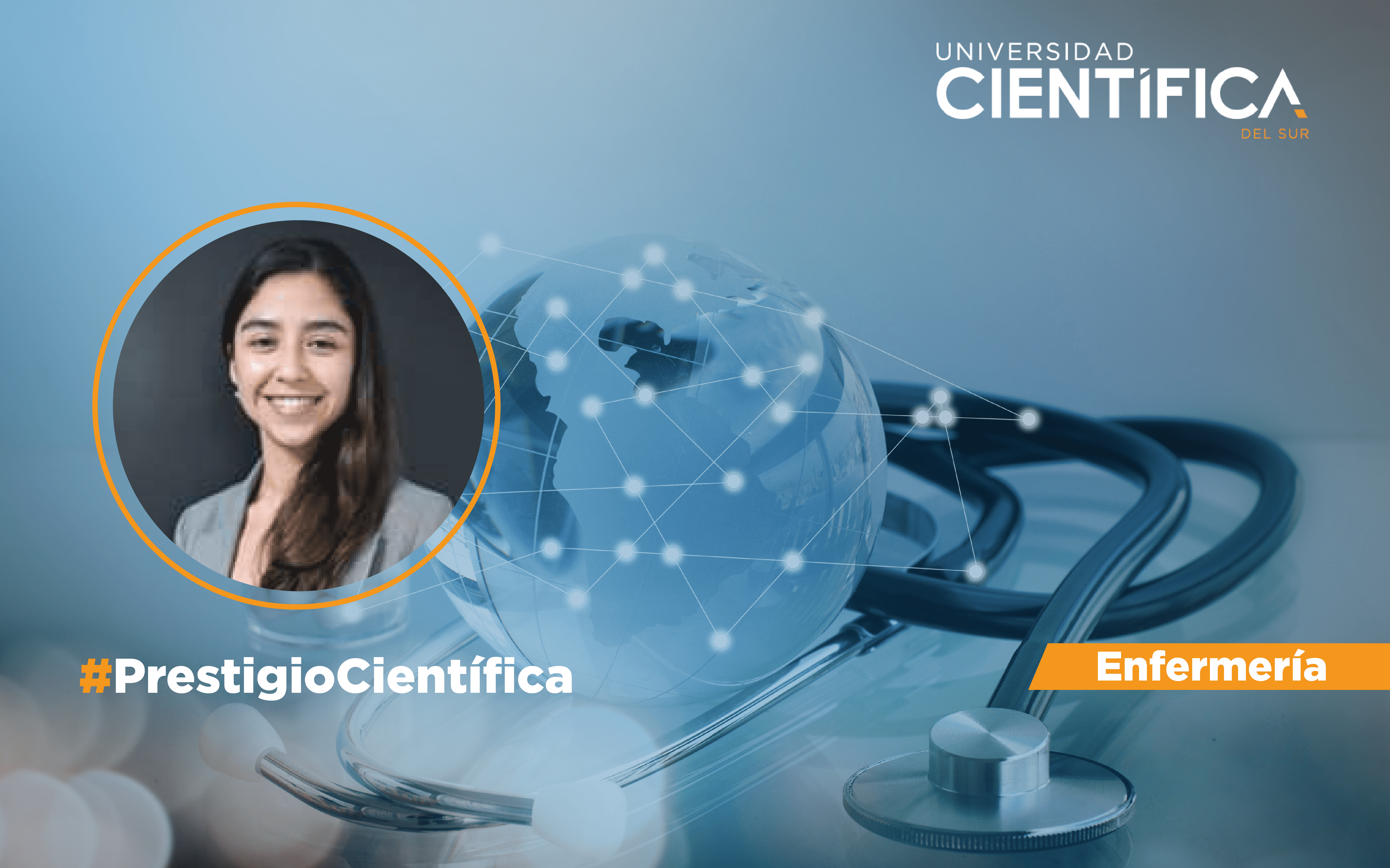 Docente de la carrera de Enfermeria fue aceptada como única representante de Latinoamérica en la cohorte del Sigma Nightingale Challenge por el Nursing Now Challenge.