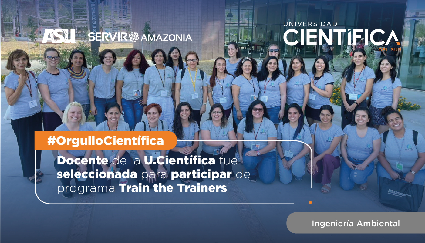 Docente de Ingeniería Ambiental fue seleccionada para participar de programa Train the Trainers en Arizona, Estados Unidos