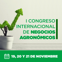 I CONGRESO INTERNACIONAL DE NEGOCIOS AGRONÓMICOS