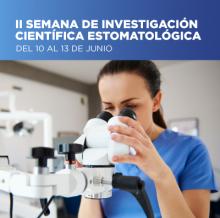    II SEMANA DE INVESTIGACIÓN CIENTÍFICA ESTOMATOLÓGICA