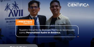 Nuestro Docente de Biología Marina es reconocido como Personalidad Ilustre en Botánica