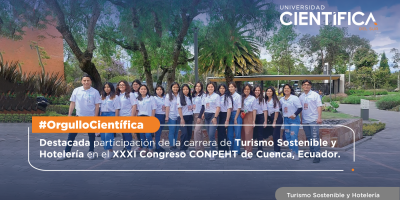 Destacada participación de la carrera de Administración Hotelera y Turismo en el XXXI Congreso CONPEHT de Cuenca, Ecuador. 