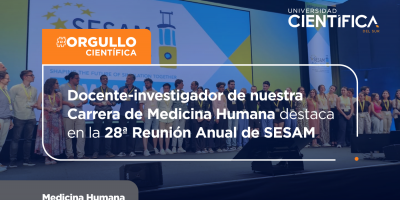 Docente-investigador de nuestra Carrera de Medicina Humana destaca en la 28ª Reunión Anual de SESAM