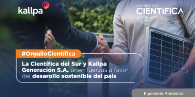 La Científica del Sur y Kallpa Generación S.A. unen fuerzas a favor del desarrollo sostenible del país