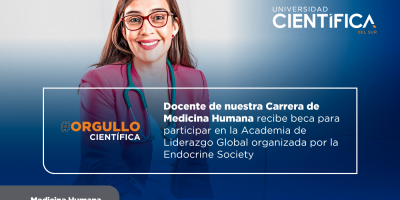 Docente de nuestra Carrera de Medicina Humana recibe beca para participar en la Academia de Liderazgo Global organizada por la Endocrine Society