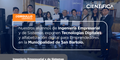 Nuestros alumnos de Ingeniería Empresarial y de Sistemas exponen Tecnologías Digitales y alfabetización digital para Emprendedores en la Municipalidad de San Bartolo