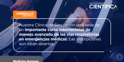 Nuestra Clínica de Simulación será sede de un importante curso internacional de manejo avanzado de las vías respiratorias en emergencias médicas. Las inscripciones aún están abiertas.