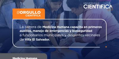 La Carrera de Medicina Humana capacita en primeros auxilios, manejo de emergencias y bioseguridad a funcionarios municipales y dirigentes vecinales de Villa El Salvador