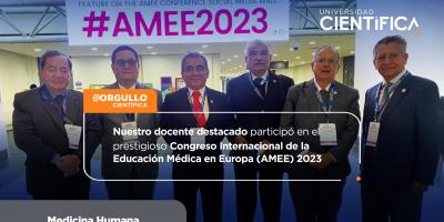 Nuestro docente destacado participó en el prestigioso Congreso Internacional de la Educación Médica en Europa (AMEE) 2023