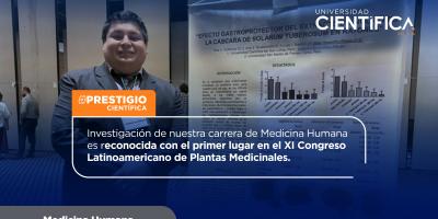 Investigación de nuestra carrera de Medicina Humana es reconocida con el primer lugar en el XI Congreso Latinoamericano de Plantas Medicinales.