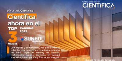 TOP 3 Ranking 2025 SUNEDU | Universidad Científica del Sur