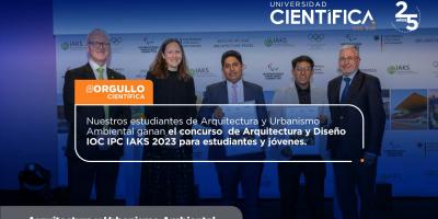Universidad Científica Del Sur | Estudiantes de Arquitectura y Urbanismo Ambiental ganan concurso  de Arquitectura y Diseño IOC IPC IAKS 2023 