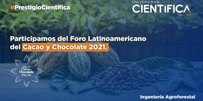 U. Científica participa del Foro Latinoamericano del Cacao y Chocolate