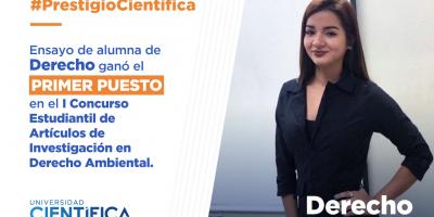 Alumna de la carrera de Derecho obtuvo el primer puesto en el I Concurso Estudiantil de Artículos de Investigación en Derecho Ambiental organizado por Iuris Ambiental