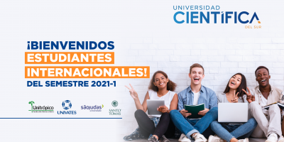 bienvenida a los estudiantes internacionales del semestre 2021-1