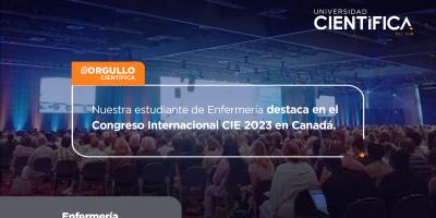 Nuestra estudiante de Enfermería destaca en el Congreso Internacional CIE 2023 en Canadá.