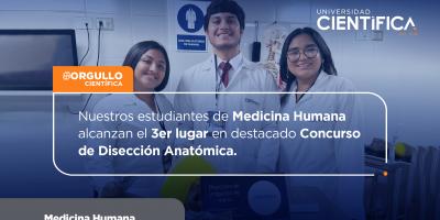 Nuestros estudiantes de Medicina Humana alcanzan el 3er lugar en destacado Concurso de Disección Anatómica.